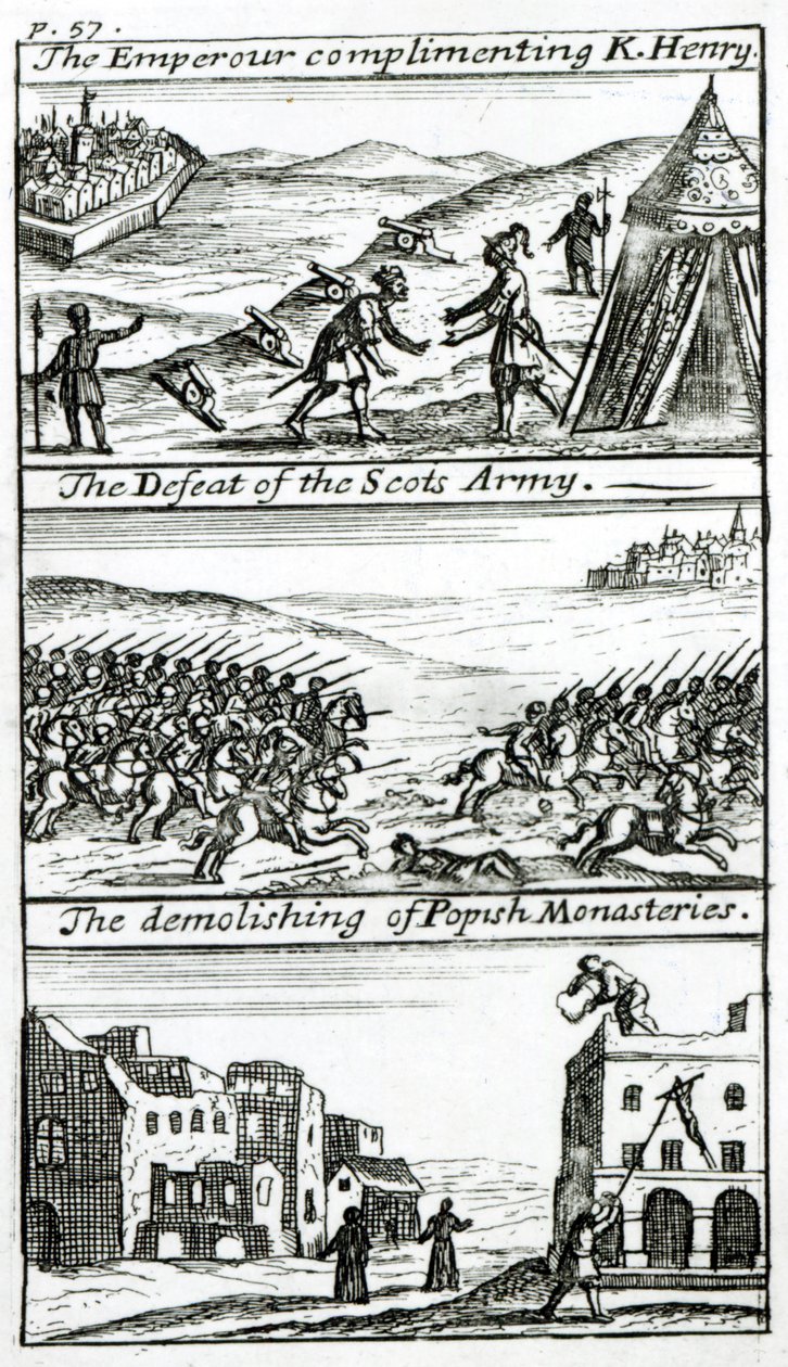 Der Kaiser beglückwünscht König Heinrich, Die Niederlage der schottischen Armee, Die Zerstörung der papistischen Klöster von English School