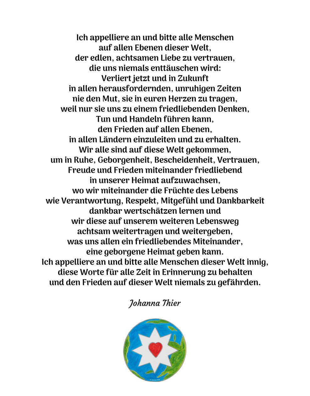 Friedensbotschaft mit dem Stern der edlen, achtsamen Liebe für alle Menschen dieser Welt von Johanna Thier