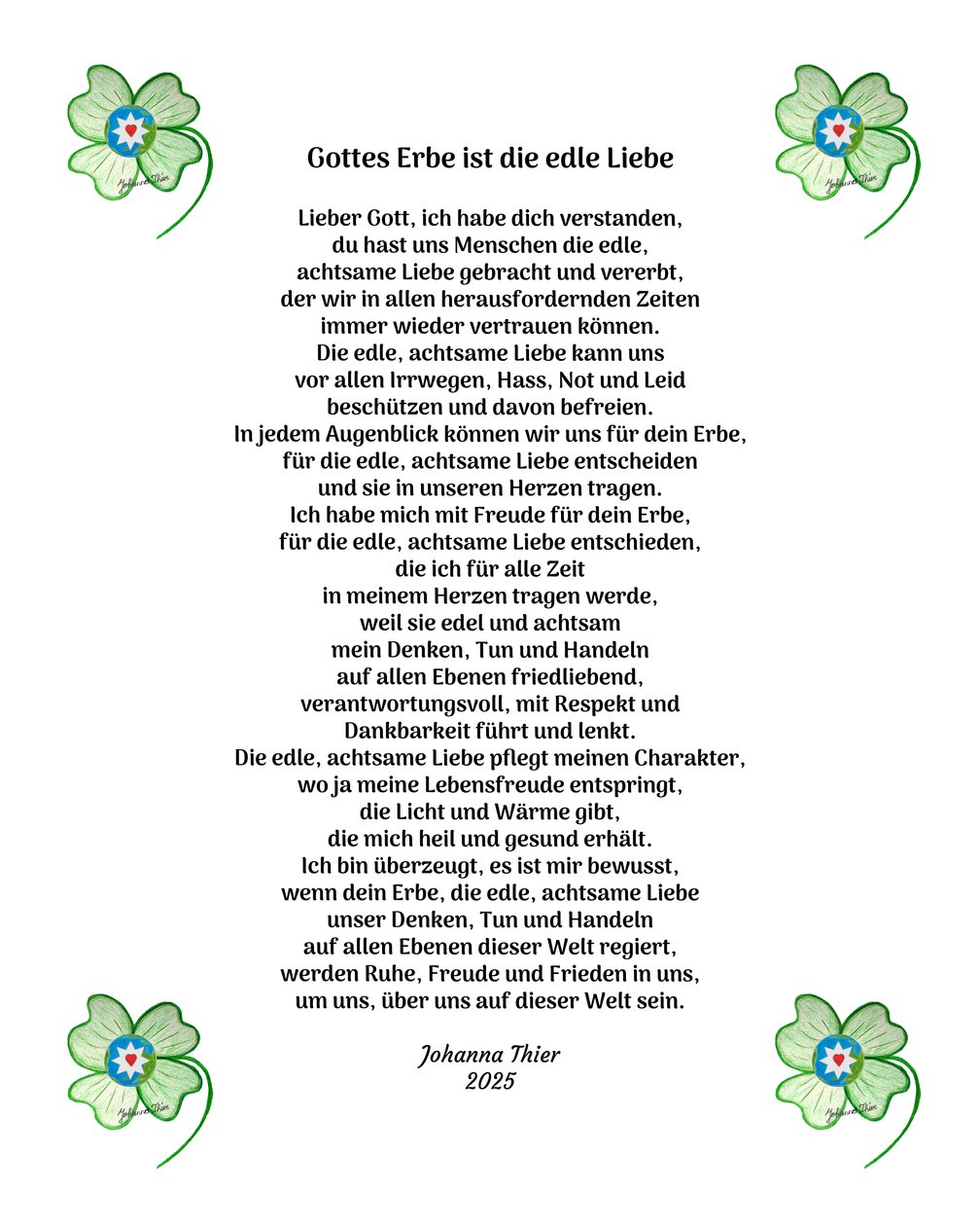 Gottes Erbe ist die edle Liebe für alle Menschen dieser Welt von Johanna Thier