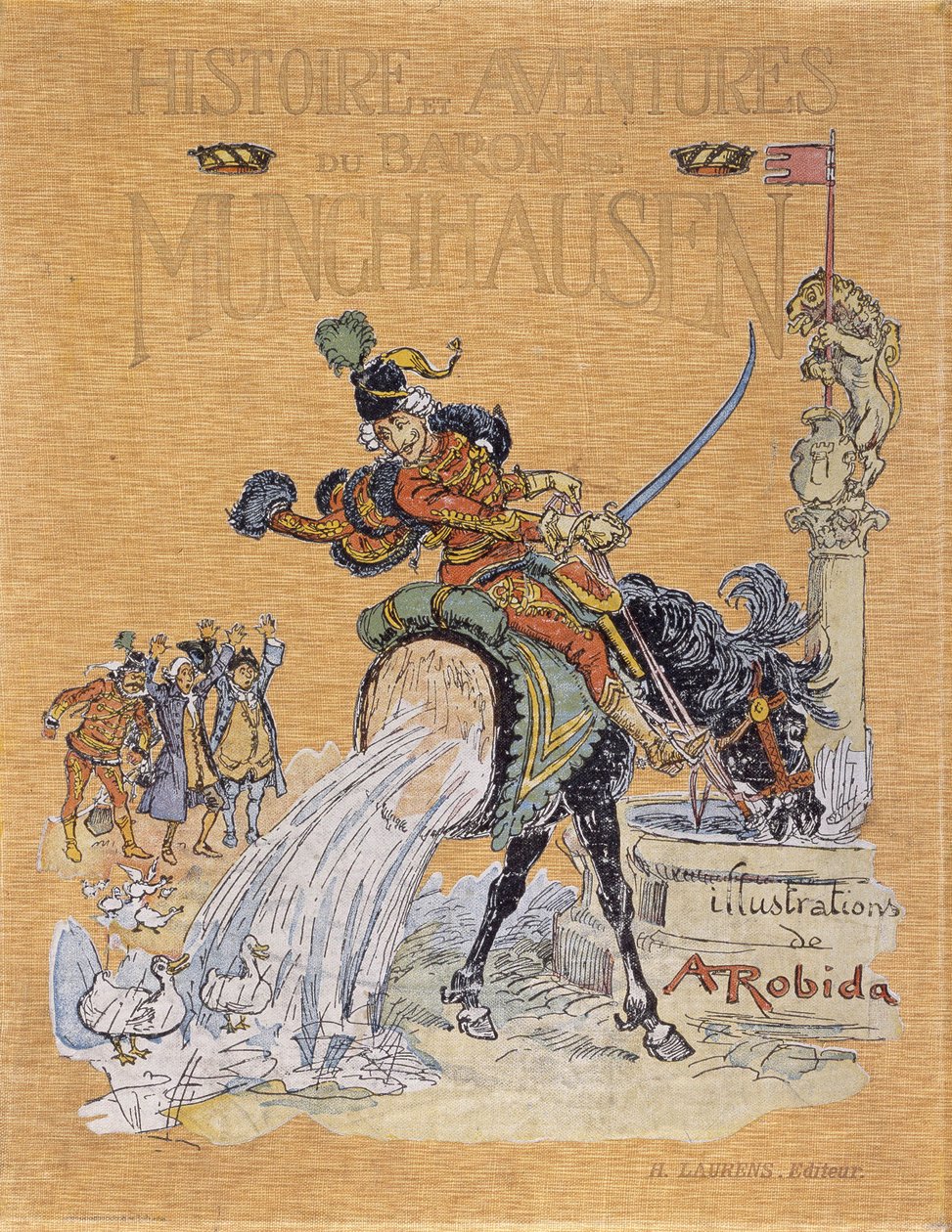 Titelblatt von „Geschichten und Abenteuer des Baron von Münchhausen“ illustriert von A. Robida (1848 - 1926). von Albert Robida