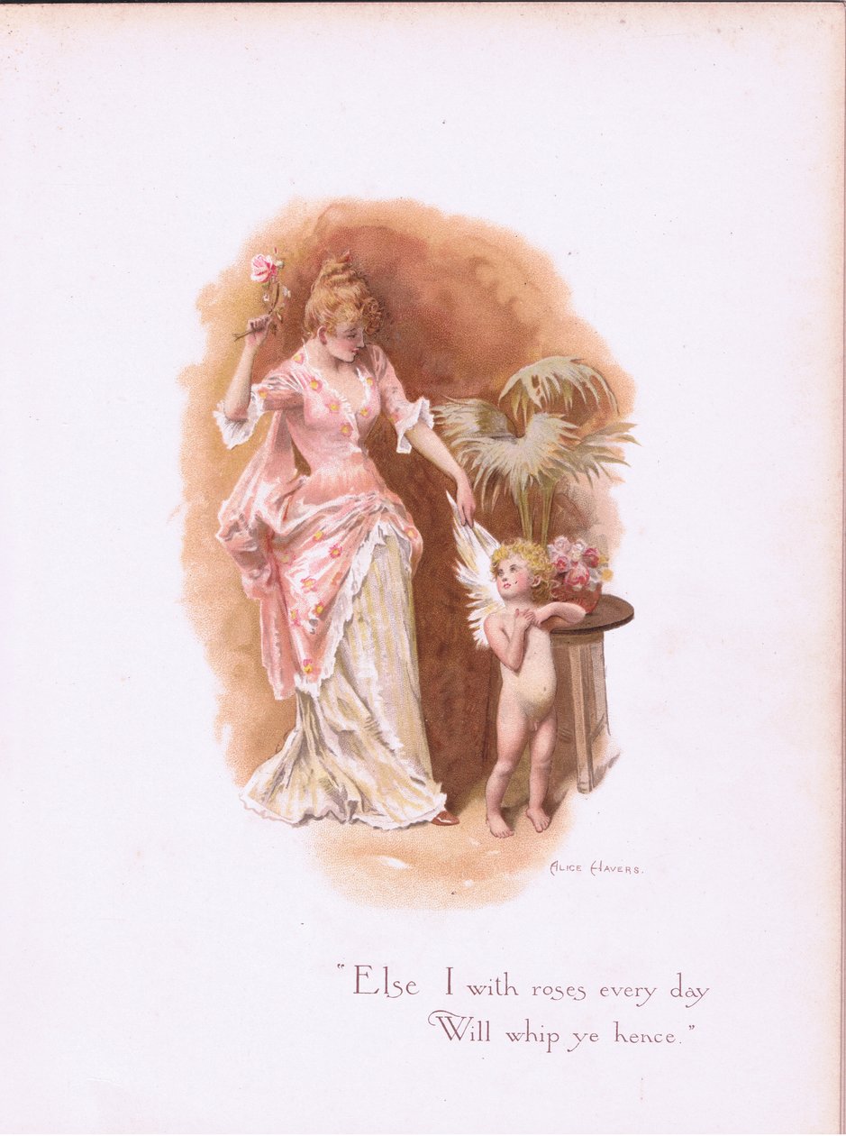 Ich werde dich jeden Tag mit Rosen peitschen, aus Some Old Love Songs, veröffentlicht von Hildesheimer & Faulkner, 1892 von Alice Havers