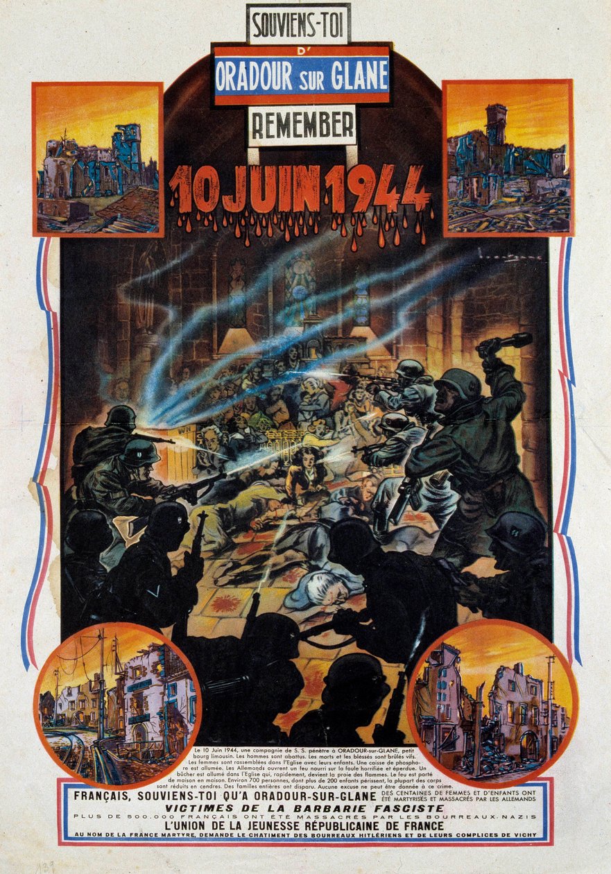 Zweiter Weltkrieg: Plakat zur Erinnerung an das Massaker von Oradour-sur-Glane (Oradour sur Glane) in der Oberen Vienne am 10.06.1944. Dieses Dorf wurde nach der Gefangennahme zweier deutscher Offiziere durch die Widerstandskämpfer zerstört. 1944 Paris, Mu von Anonymous Anonymous