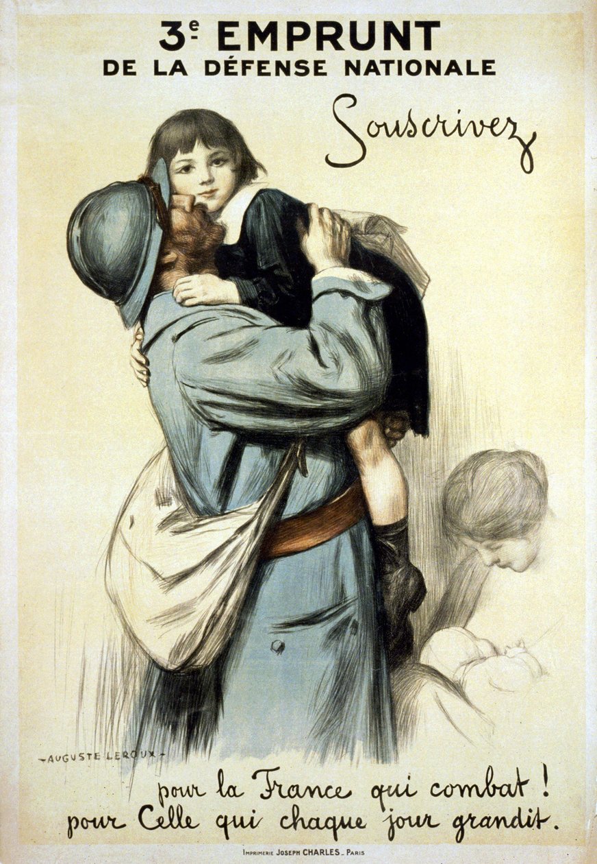Dritte Anleihe der Nationalen Verteidigung „Zeichne für Frankreich, das kämpft und für das, das jeden Tag wächst“ - Plakat von Auguste Leroux