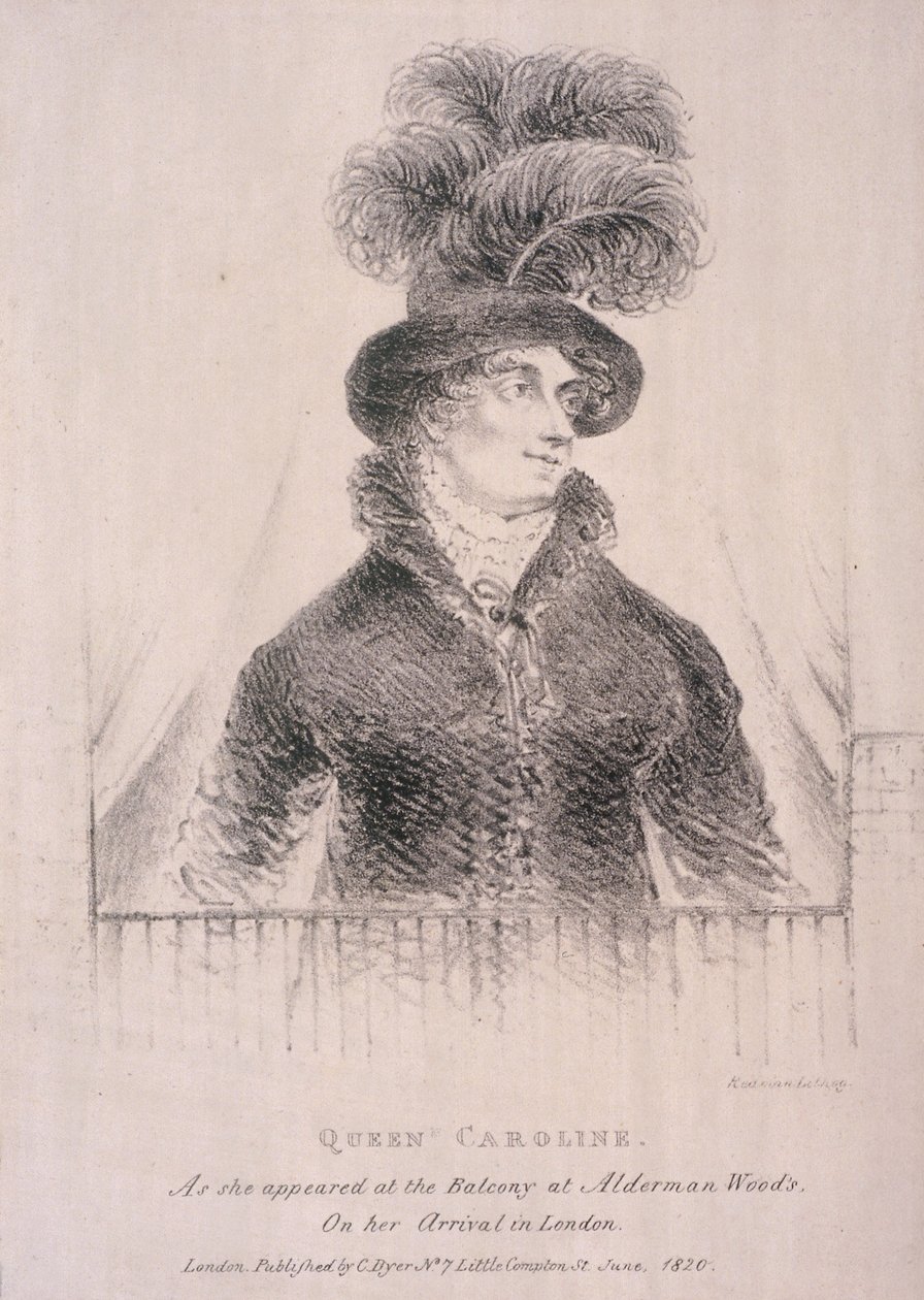 Caroline, Gemahlin von George IV, 1820 von C Dyer