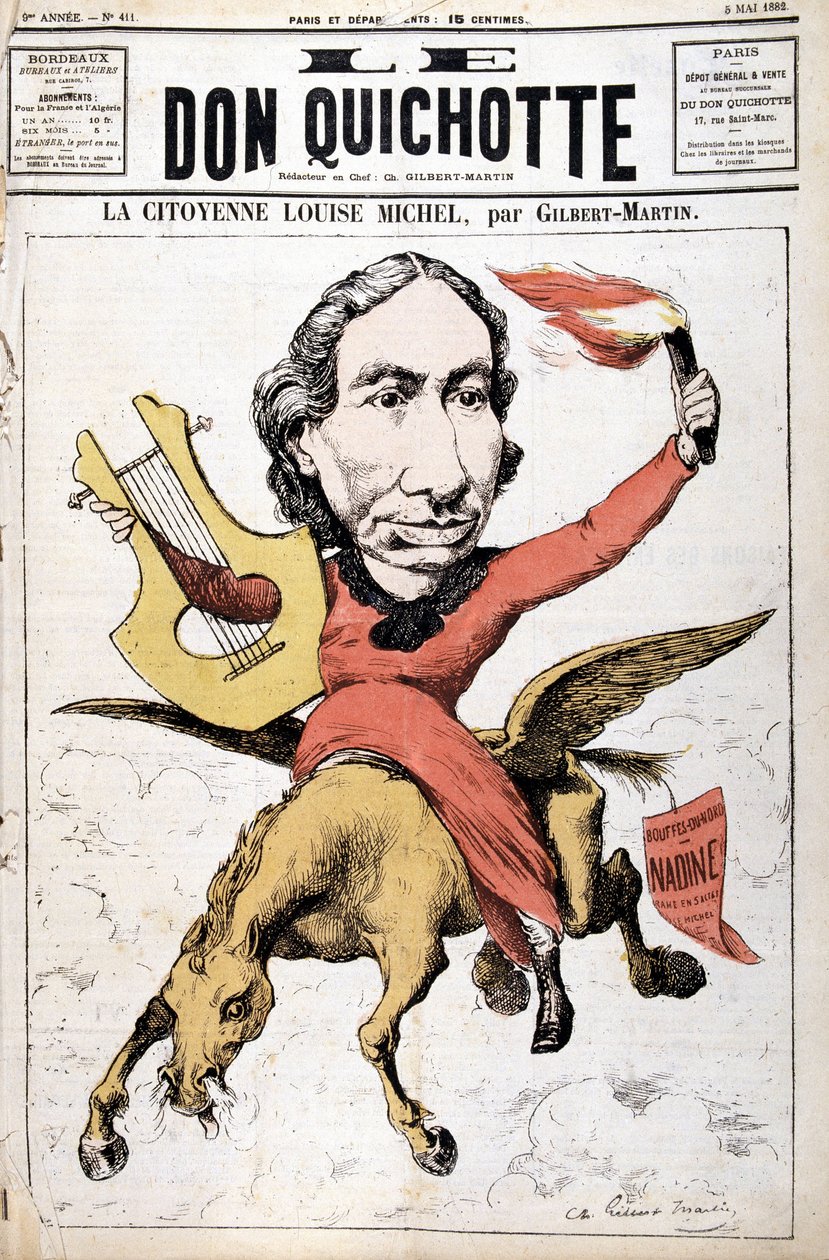 Karikatur von La Citoyenne Louise Michel - in „Le Don Quixote“ vom 05.05.1882 von Charles Gilbert Martin