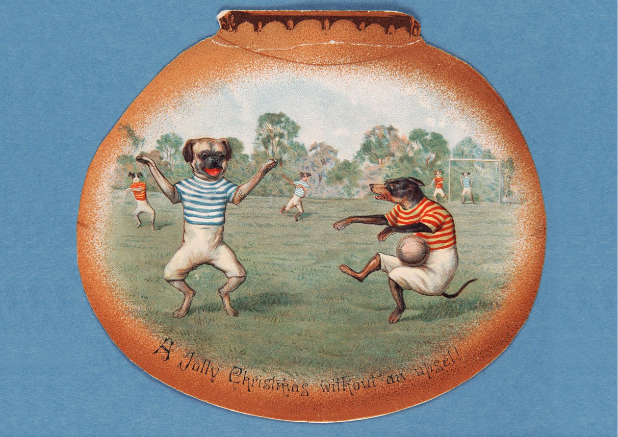 Fröhliche Weihnachten ohne Ärger!, Weihnachtskarte mit einem Fußballspiel zwischen Hunden, ca. 1890er von English School