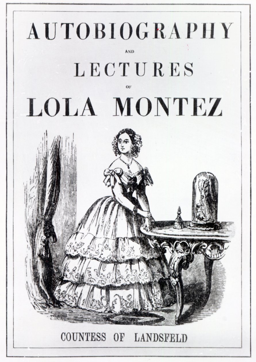 Frontispiz zur Autobiographie und den Vorträgen von Lola Montez, Gräfin von Landsfeld von English School