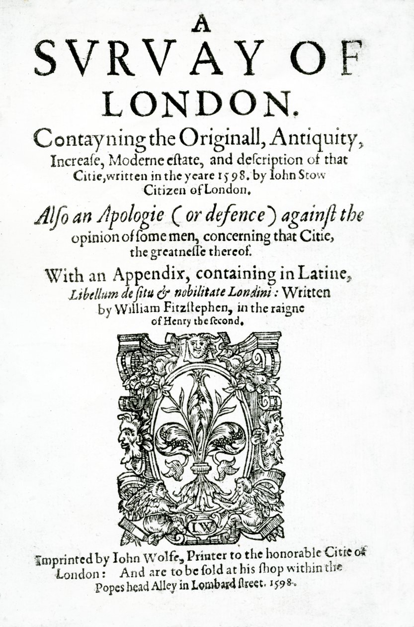 Titelseite zu A Survey of London von John Stow, veröffentlicht 1598 von English School