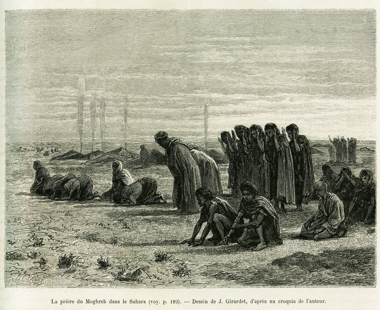Das Moghreb-Gebet in der Sahara. Gravur von J.Girardet zur Illustration der Geschichte Cinq mois chez les moures nomades du Sahara occidental von Eugene Alexis Girardet