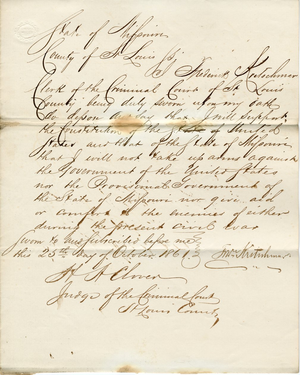 Loyalitätseid von Frederick Kretschmar, Staat Missouri, County of St. Louis von F. Kretschmar