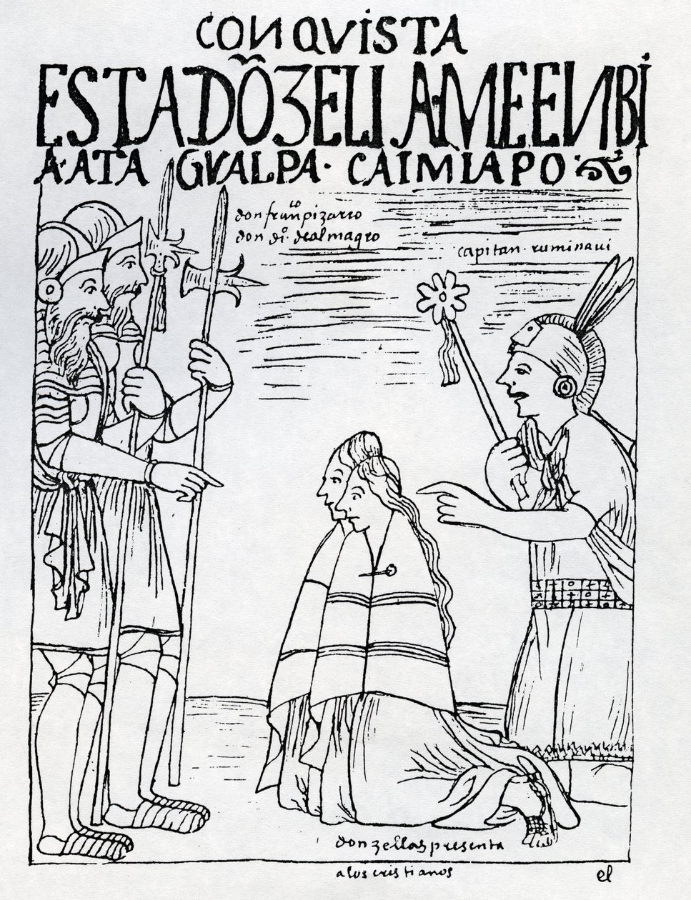 Kapitän Ruminavi präsentiert Francisco Pizarro und Diego de Almagro zwei Frauen von Felipe Huaman Poma de Ayala
