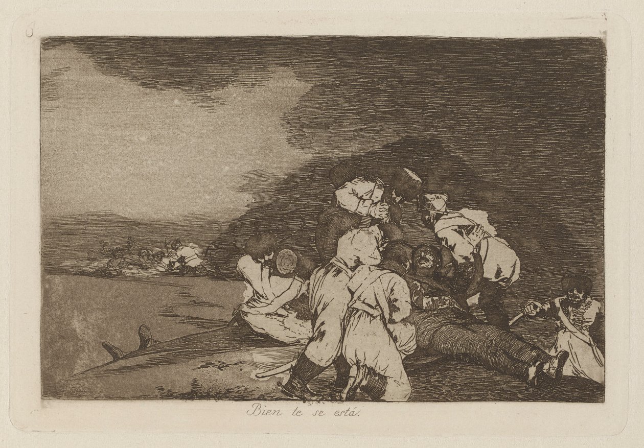 Es dient dir recht, Pl. 6 aus der Serie Die Schrecken des Krieges von Francisco de Goya