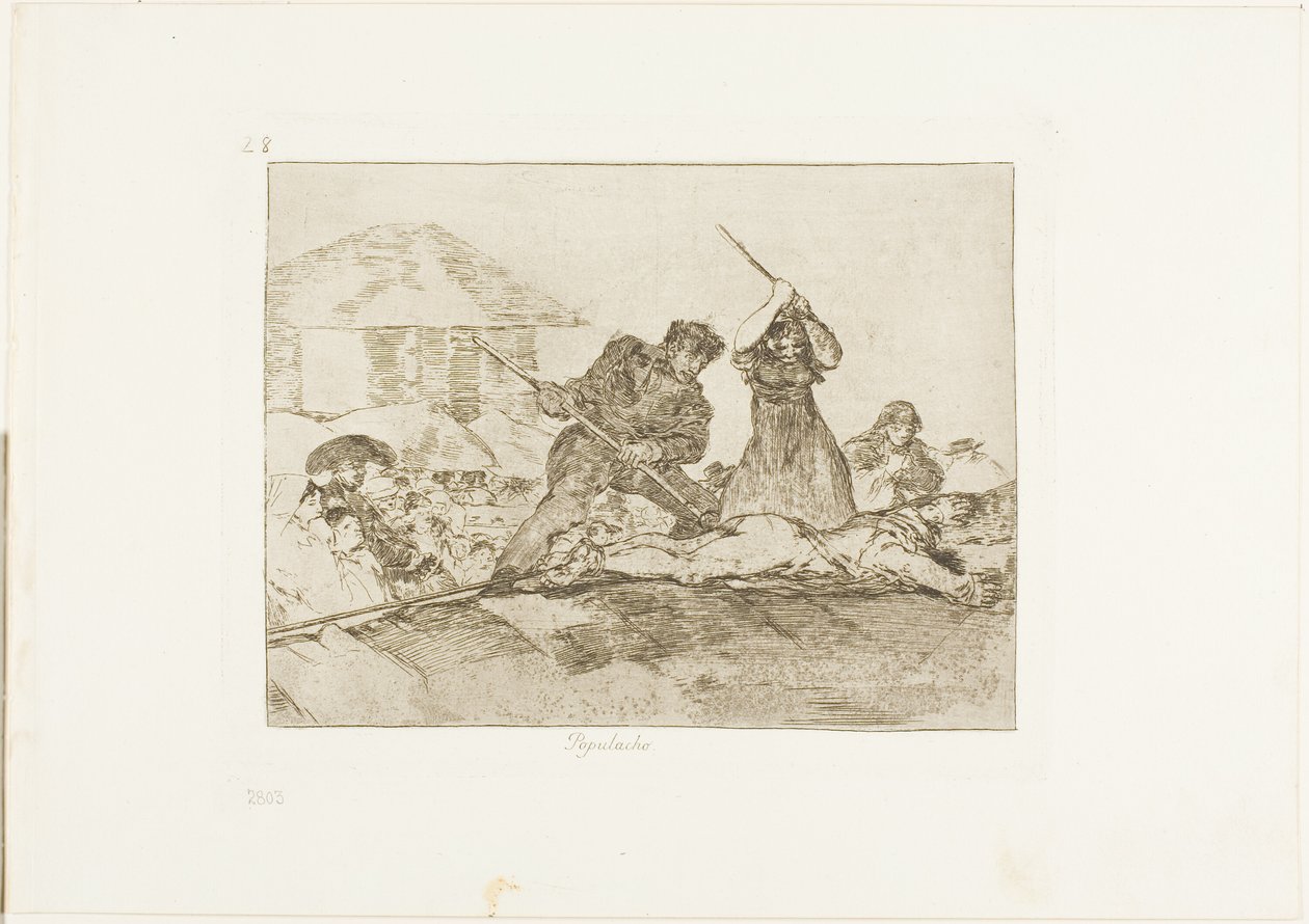 Pöbel, Platte 28 aus Die Schrecken des Krieges von Francisco Jose de Goya y Lucientes