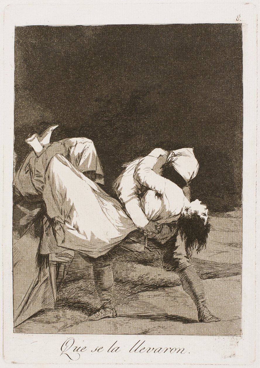 Sie trugen sie fort!, Platte acht aus Los Caprichos von Francisco de Goya