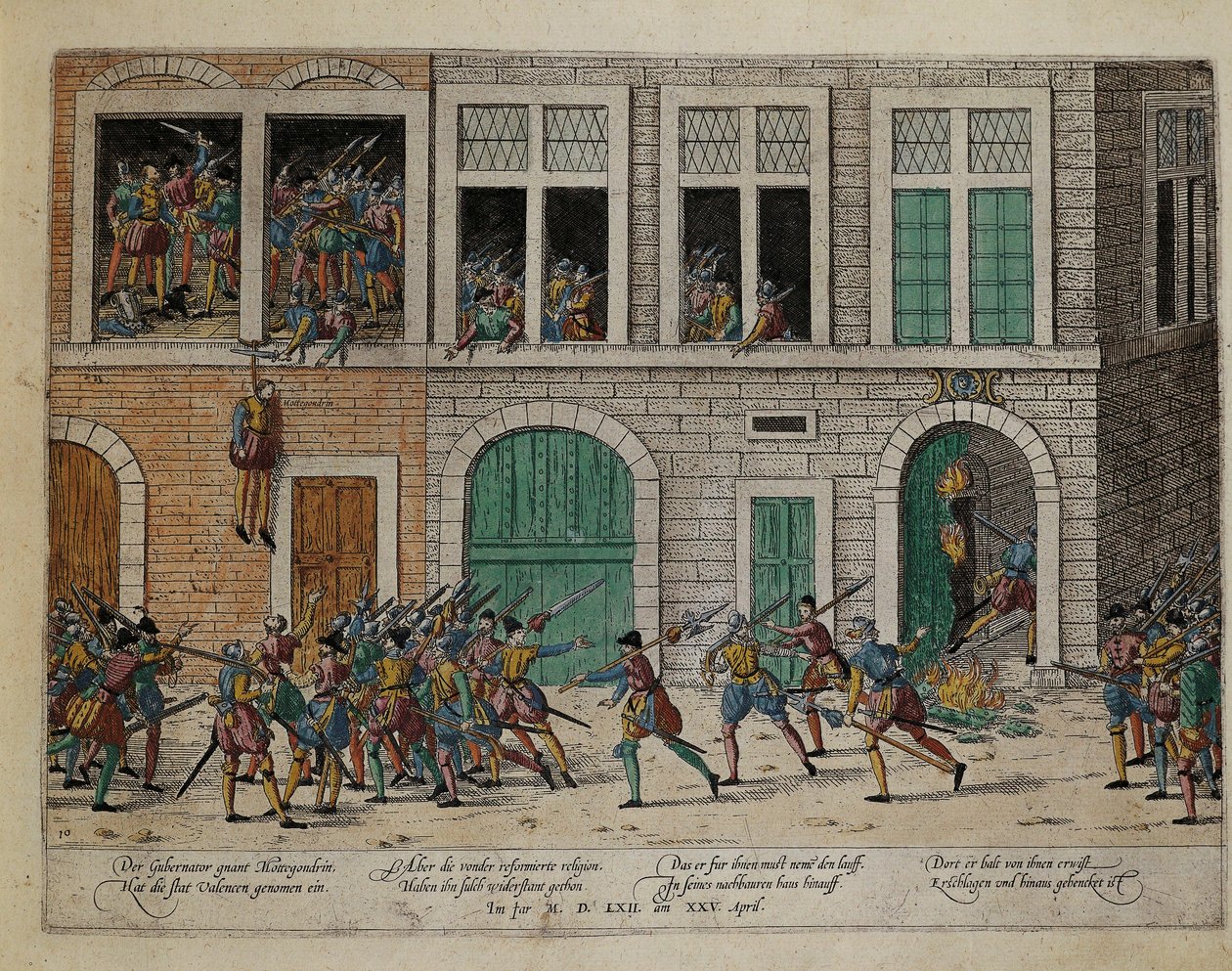 Einnahme von Valence nach der Hinrichtung des Gouverneurs La Motte-Gondrin, 25. April von Franz Hogenberg