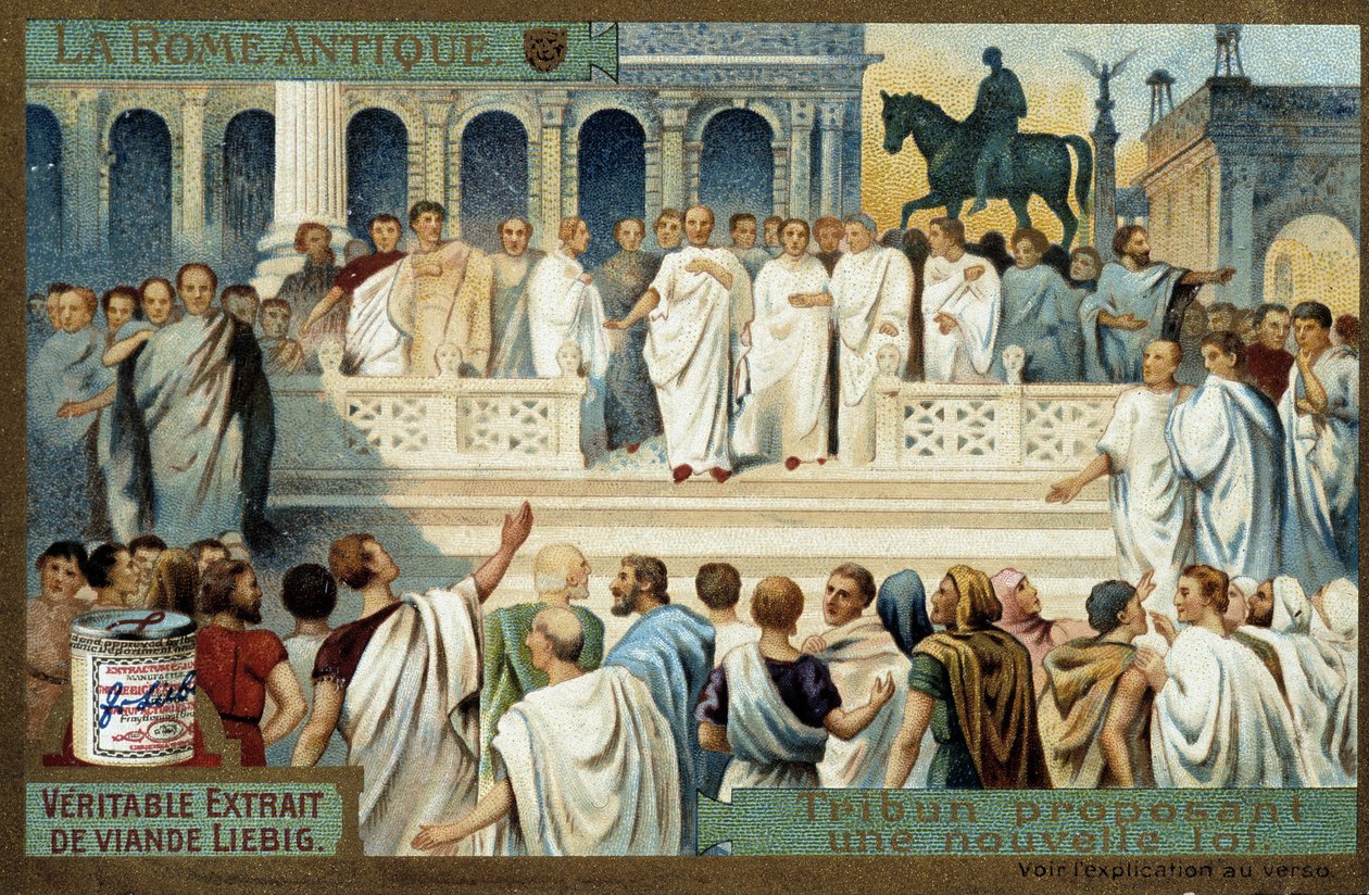 Antikes Rom: Tribun schlägt ein neues Gesetz vor - Liebig Chromolithographie, um 1900 von French School