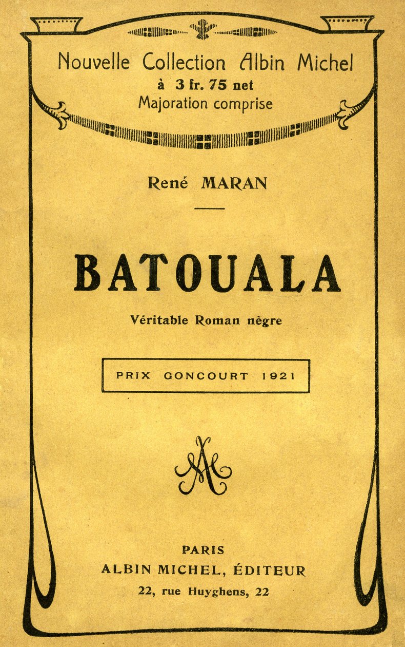 Umschlag des Buches „Batouala, wahrer Negerroman“ von Rene Maran von French School