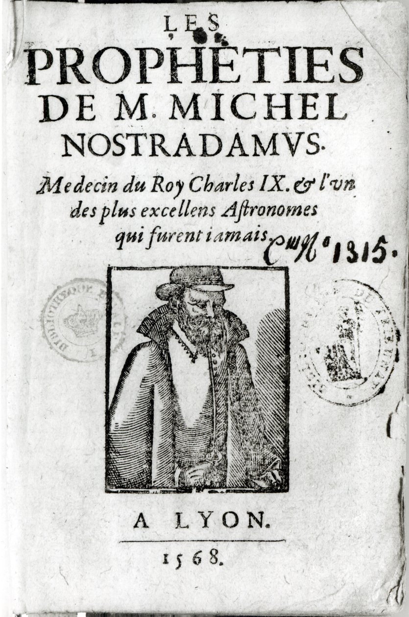 Frontispiz zu Les Propheties de M. Michel de Nostradamus, mit einem Porträt von Nostradamus, veröffentlicht in Lyon, 1568 von French School