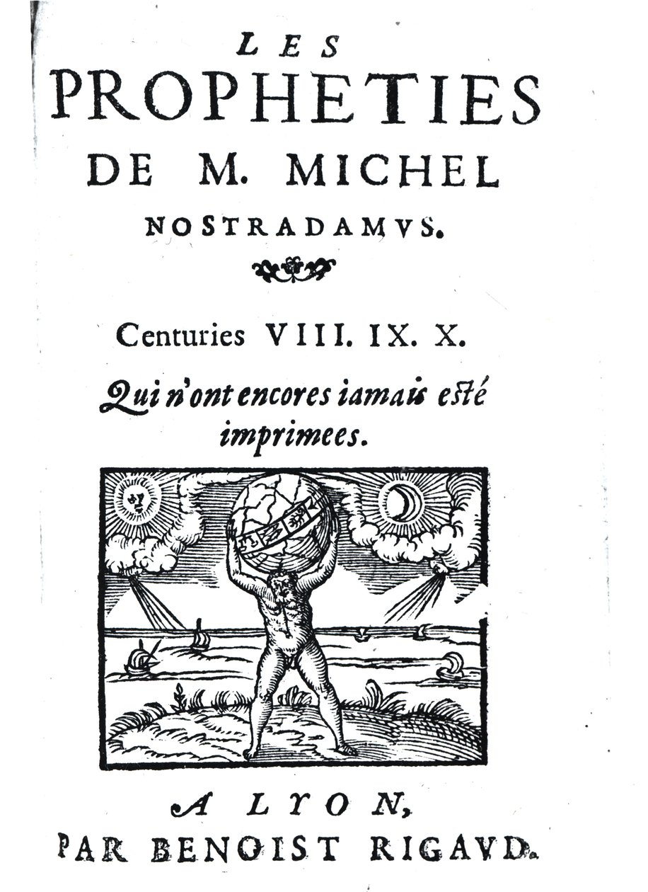 Frontispiz zu Die Prophezeiungen von M. Michel Nostradamus, veröffentlicht von Benoist Rigaud, 1568 von French School