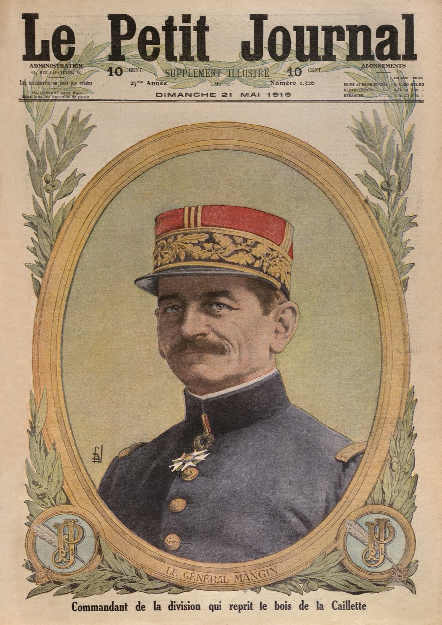 General Charles Mangin, Titelillustration aus Le Petit Journal, supplement illustre, 21. Mai 1916 von French School