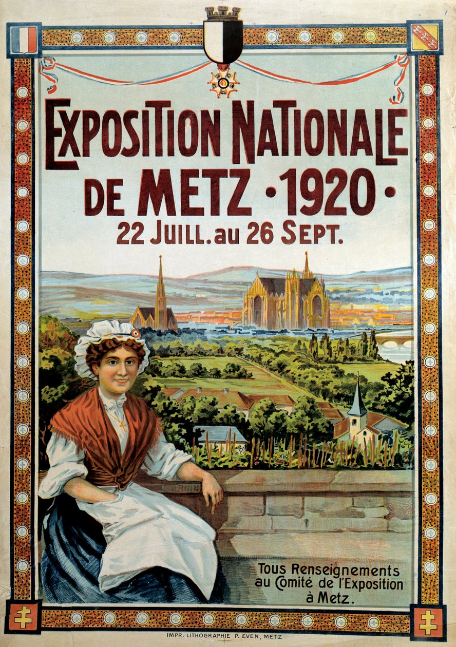 Plakat der Nationalen Ausstellung von Metz vom 22. Juli bis 26. September, Frankreich von French School