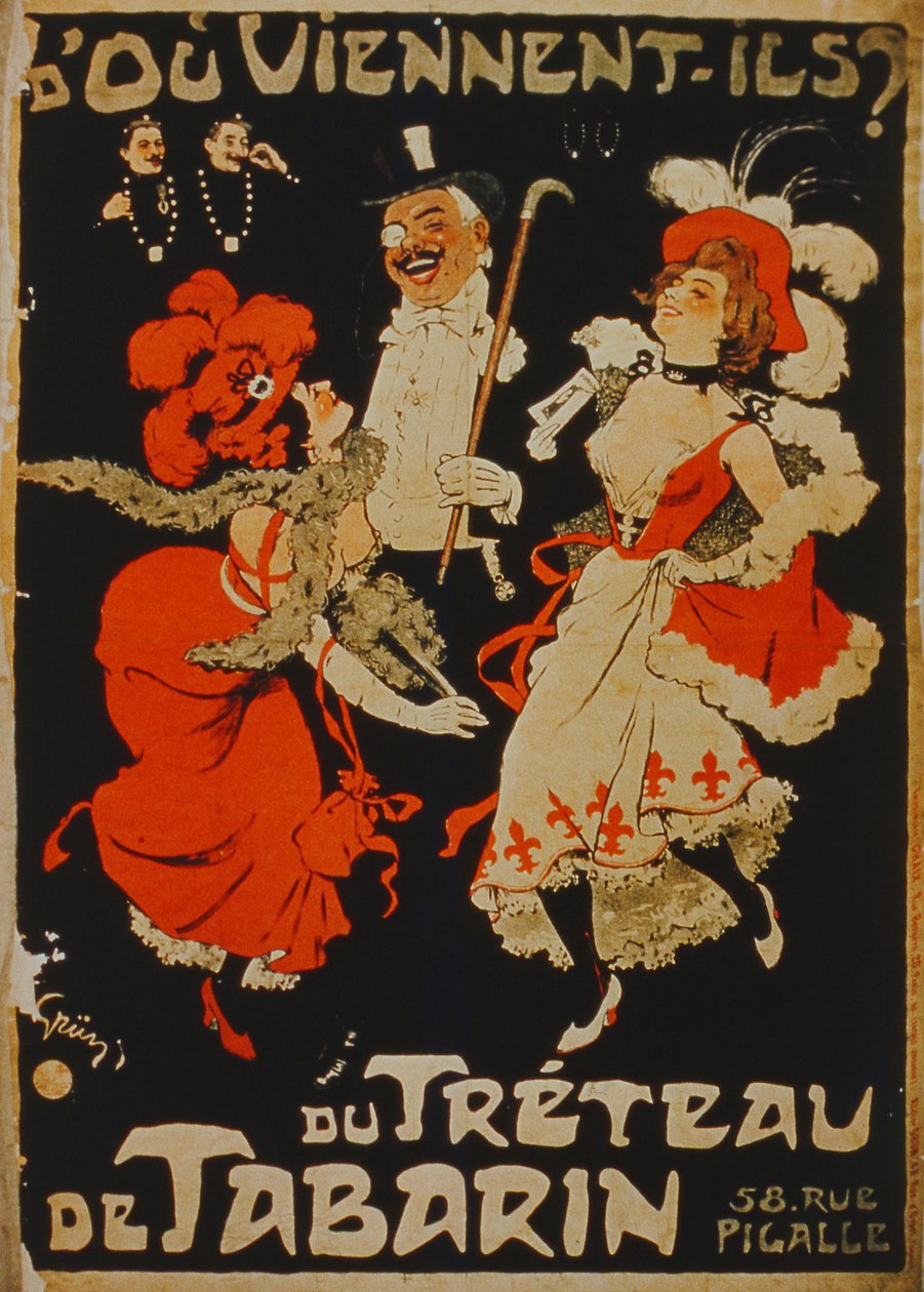 Woher kommen sie? Vom Treteau de Tabarin, Pigalle, Paris von French School