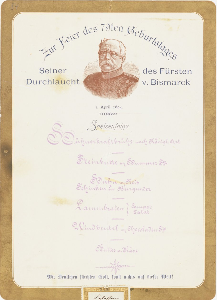 Menü zum 79. Geburtstag von Prinz von Bismarck am 1. April 1894 von German School