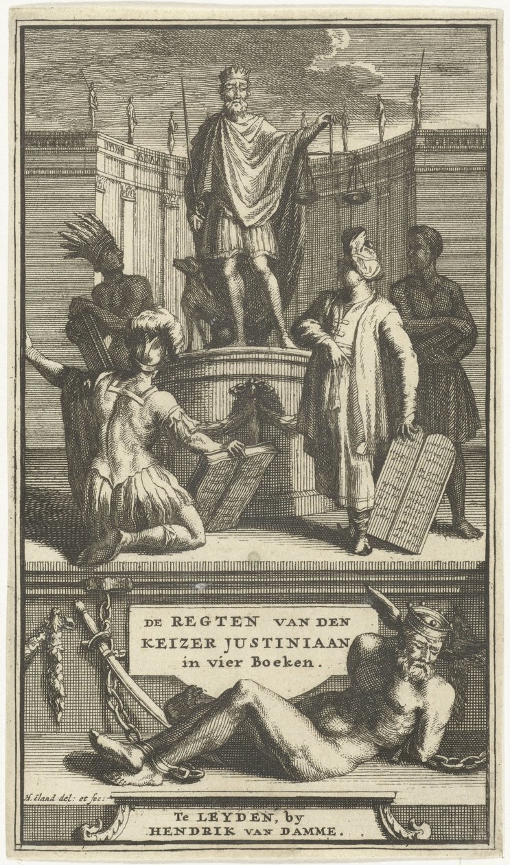 Titelseite für De regten van den keizer Justiniaan, Leiden, 1705 von Hendrik Elandt