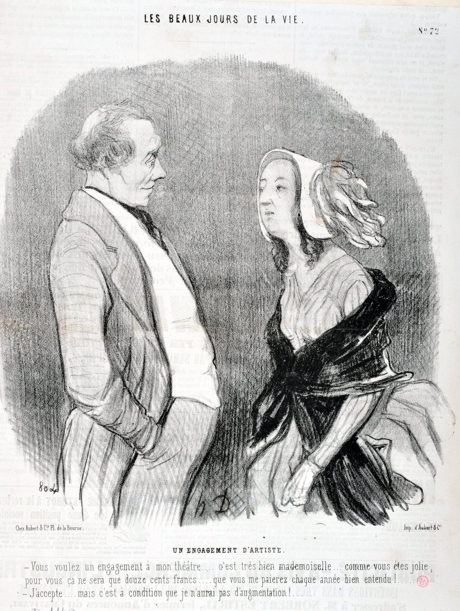 Werk von Honore Daumier (1845): Serie LES BEAUX DAYS DE LA VIE. Verpflichtung eines Künstlers „Sie wollen eine Verpflichtung für mein Theater... es ist sehr gut, Fräulein... wie hübsch Sie sind, für Sie wird es nur zwölfhundert Francs kosten... das“ von Honoré Daumier