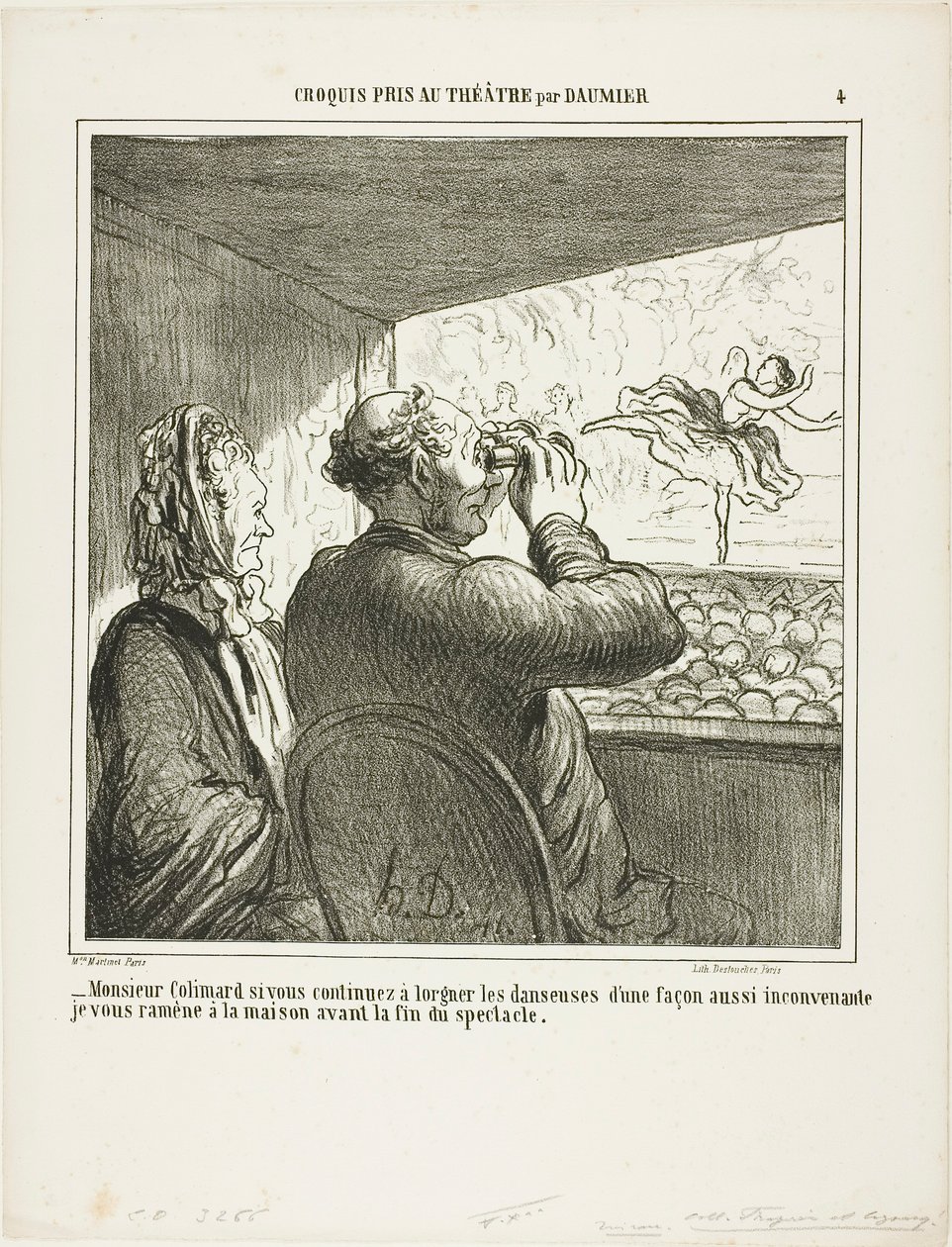 „- Herr Colimard, wenn Sie nicht sofort aufhören, die Tänzerinnen auf so ungehörige Weise anzustarren, werde ich Sie vor Ende der Vorstellung nach Hause bringen!“, Platte 4 aus Croquis Pris Au Théâtre par Daumier von Honoré Victorin Daumier