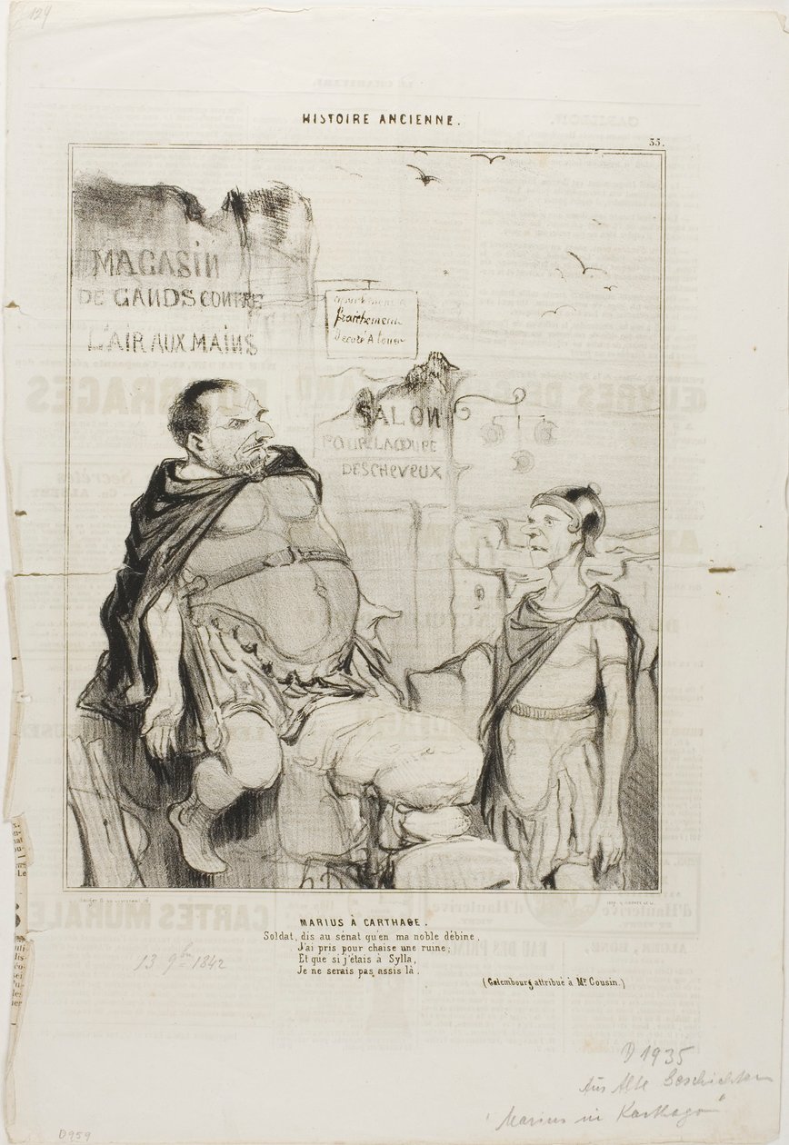 Marius in Karthago. Soldat, sage dem Senat, dass ich in meinem edlen Armut eine Ruine als Stuhl genommen habe. Und wenn ich in Sylla wäre, würde ich nicht hier sitzen. (Wortspiel zugeschrieben M. Cousin), Platte 35 aus Histoire Ancienne von Honoré Victorin Daumier