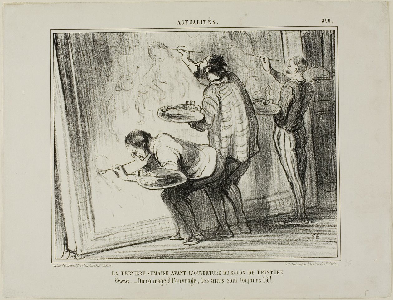 Die Woche vor der Eröffnung der Kunstausstellung. Chor: „- Mut, lasst uns die Arbeit beenden! Dafür sind Freunde da,“ Tafel 399 aus Actualités von Honoré Victorin Daumier
