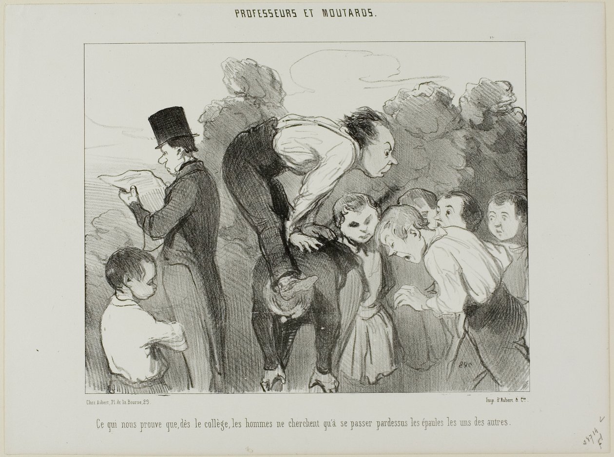 Was wieder beweist, dass man sich schon seit der Schule auf die Schultern seiner Verwandten stützt, um im Leben voranzukommen, Platte 30 aus Professeurs Et Moutards von Honoré Victorin Daumier
