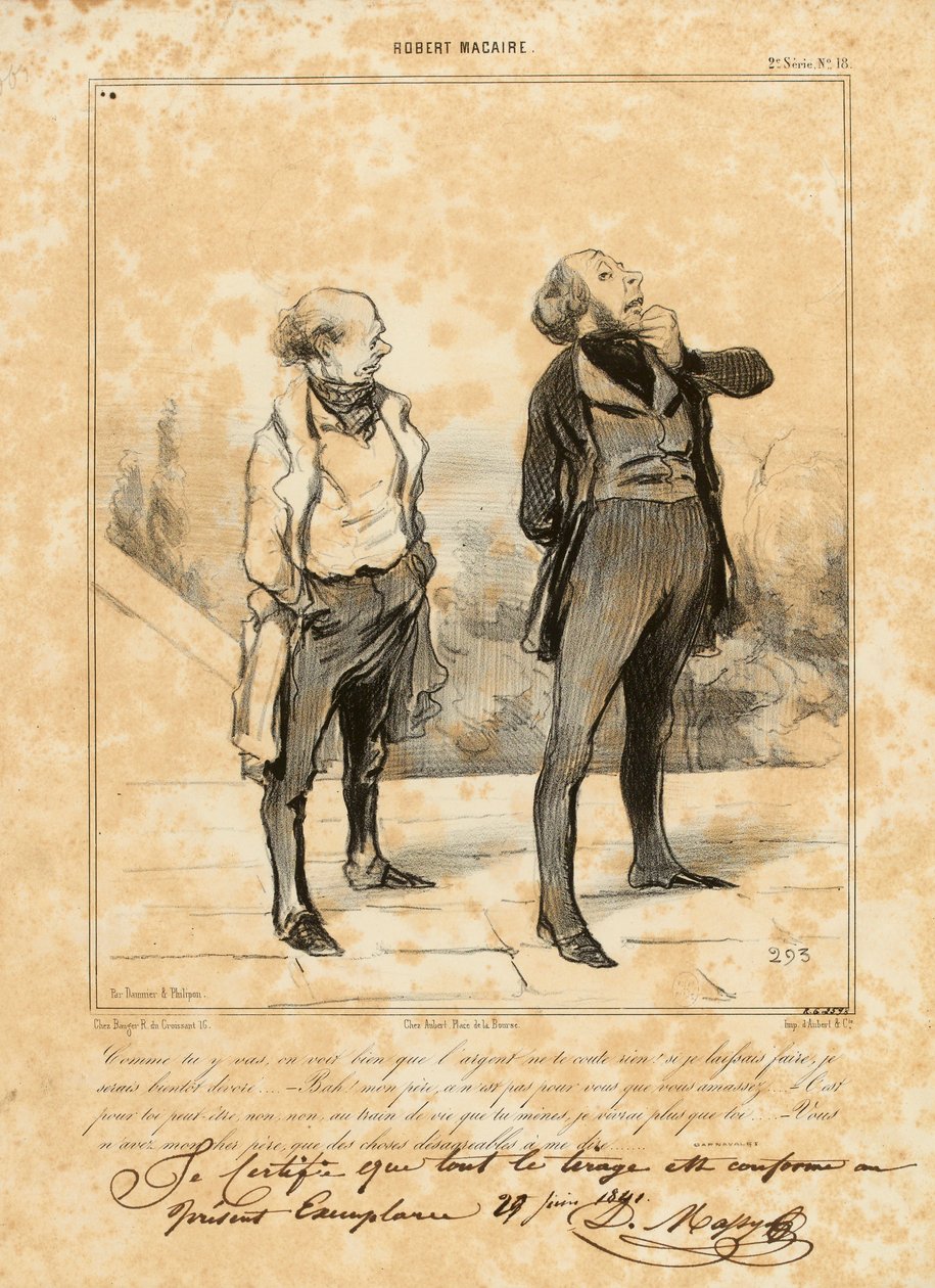 Robert Macaire Nr. 18: Wie du vorgehst, man sieht, dass Geld dir nichts kostet... von Honoré Daumier