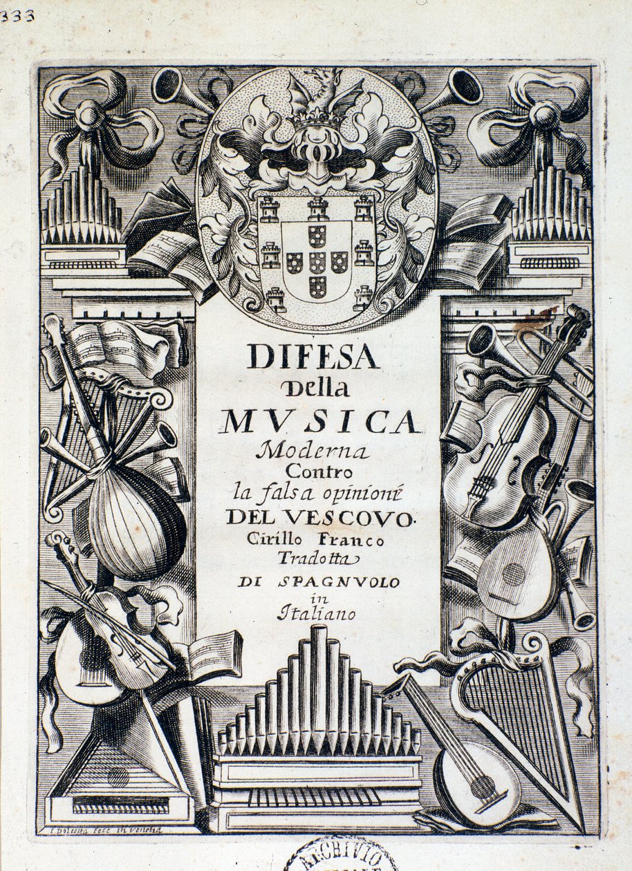 Frontispiz der Verteidigung der modernen Musik: gegen die falsche Meinung von Bischof Cirillo Franco, von König Jakob IV. von Portugal von Italian School