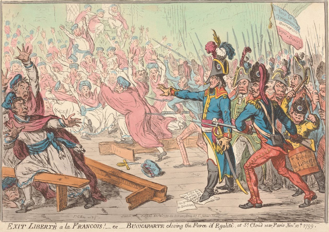 Exit Liberté à la François! - oder - Buonaparte schließt die Farce der Egalité, in St. Cloud bei Paris, 10. November 1799 von James Gillray