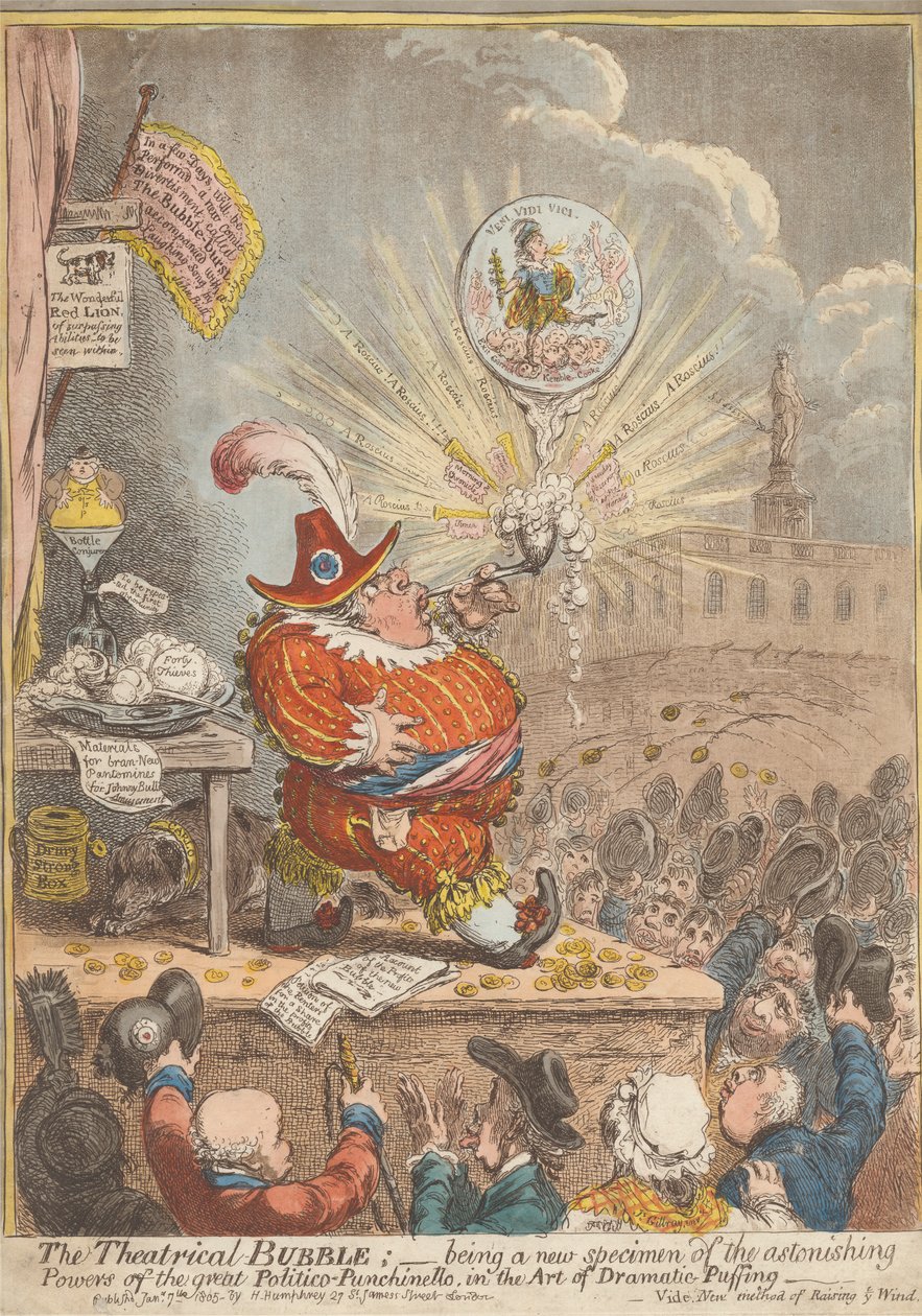 Die Theatralische Blase: Ein neues Beispiel der erstaunlichen Kräfte des großen Politico-Punchinello in der Kunst des dramatischen Aufblasens von James Gillray