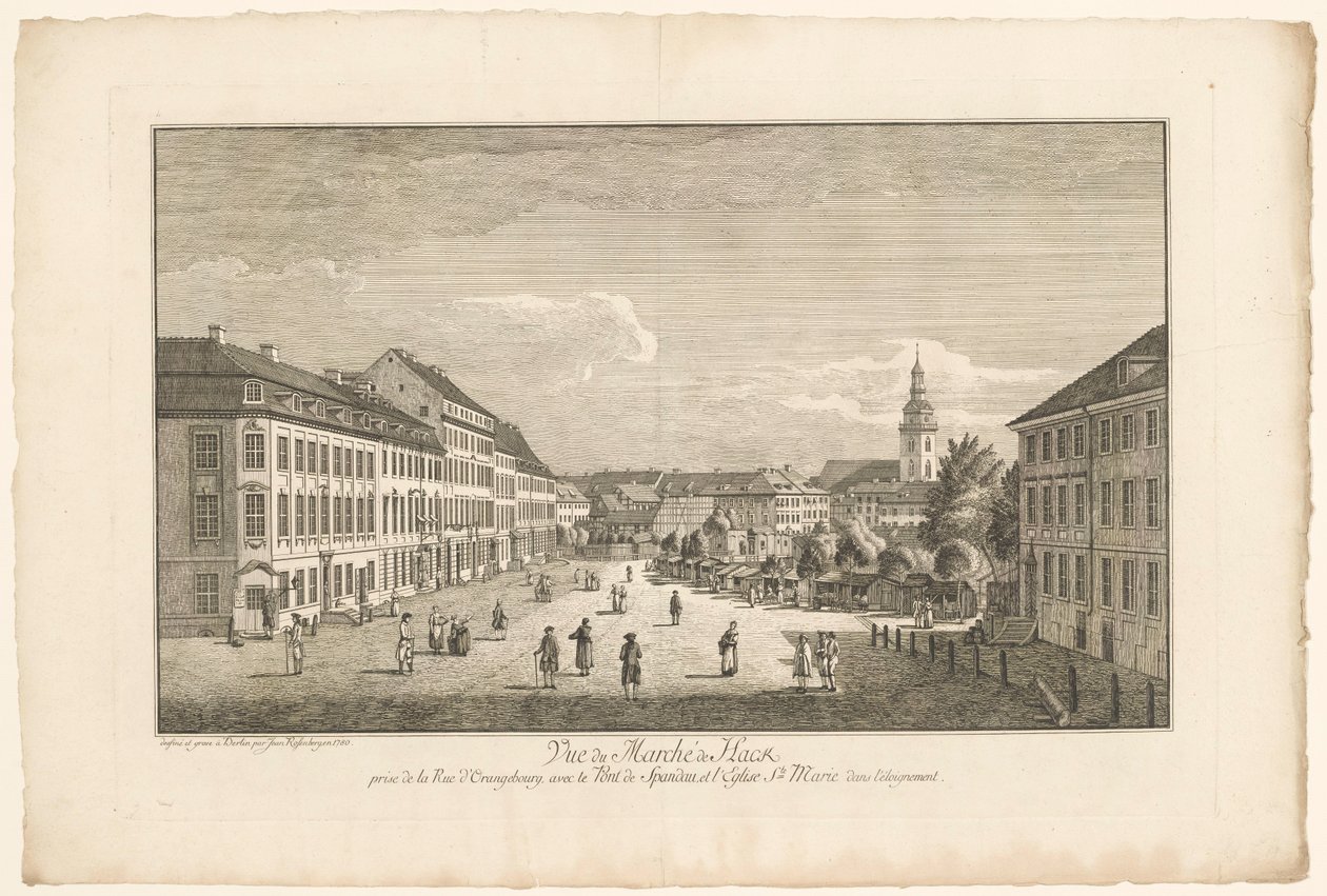 Ansicht des Hackescher Markts in Berlin, mit der Marienkirche im Hintergrund von Johann Georg Rosenberg