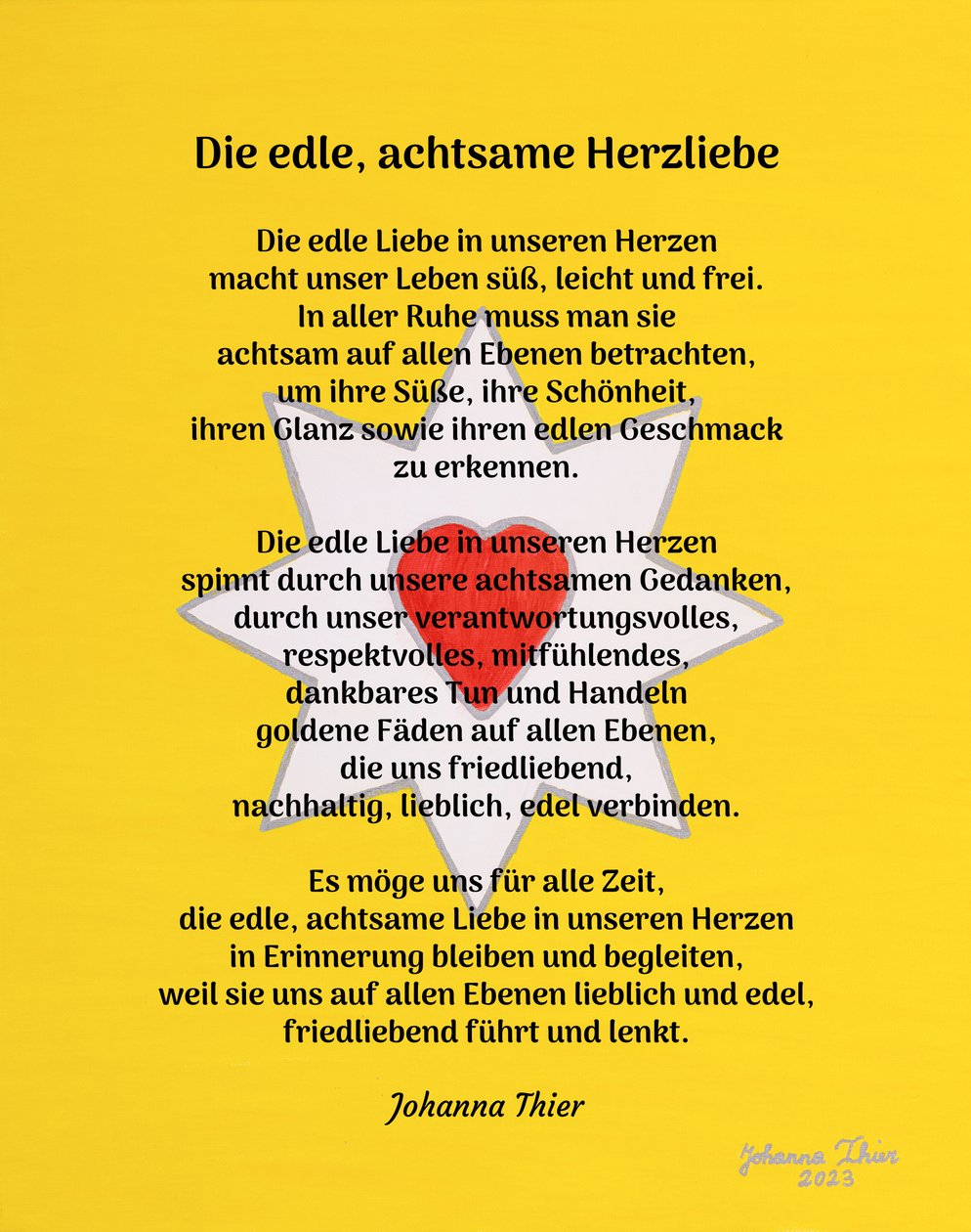 Die edle, achtsame Herzliebe - Version 1 von Johanna Thier