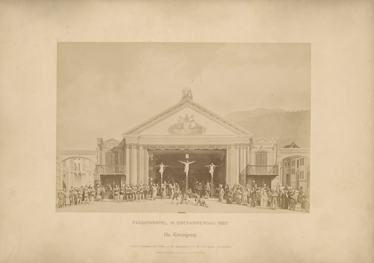 Passionsspiel von Ober-Ammergau - Die Kreuzigung von Johannes Bernhard