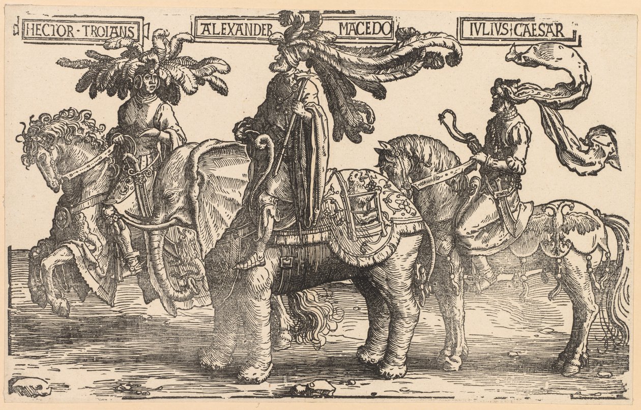 Die Neun Helden: Hektor von Troja, Alexander von Makedonien, Julius Caesar, 1515-1517 von Lucas van Leyden