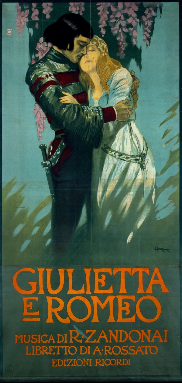Plakat für die Oper Romeo und Julia von Riccardo Zandonai von Riccardo Zandonai