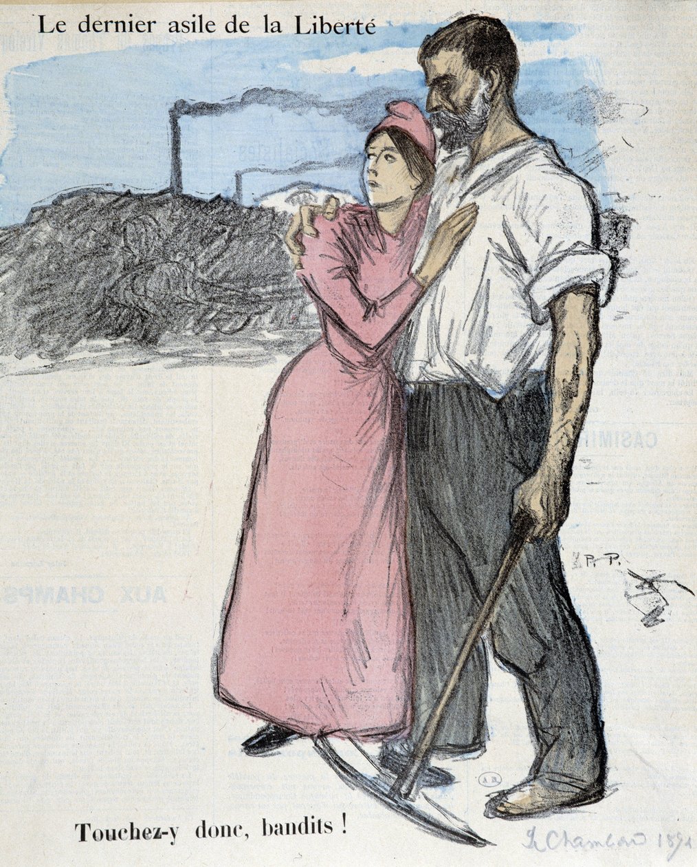 Arbeiterkampf und Kartellkampf: „Das letzte Asyl der Freiheit - also berührt es Banditen!“ Illustration von 1891. von Théophile Alexandre Steinlen