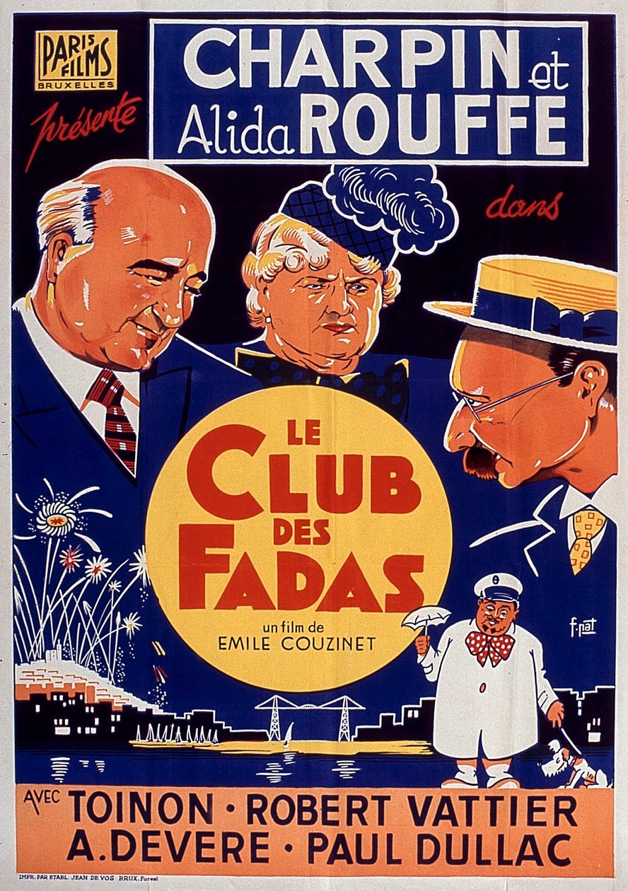 Filmplakat Le Club des fadas von Emile Couzinet mit Fernand Charpin und Alida Rouffe 1939 von Unbekannt