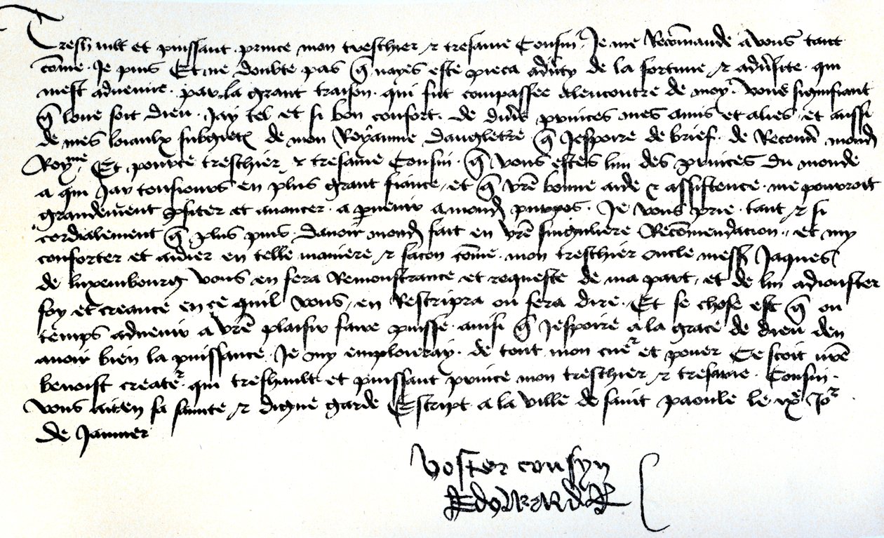 Brief von König Edward IV. an Franz II., Herzog der Bretagne, mit der Bitte um Hilfe bei der Rückeroberung seines Königreichs, geschrieben in Saint-Pol, 9. Januar von Unbekannt