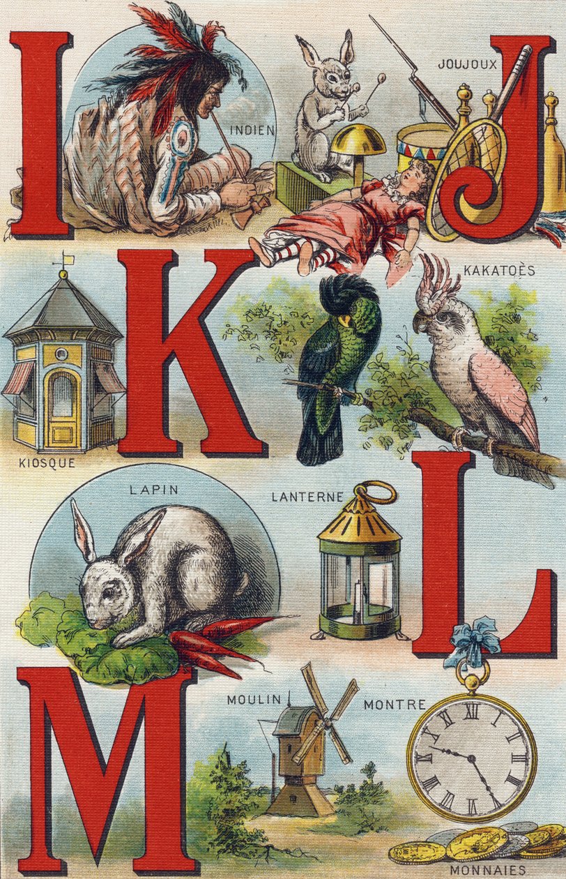 Buchstaben I J K L; Indianer; Joujoux; Kakadu; Kiosk; Laterne; Kaninchen; Uhrmünzen; Mühle. Gravur in "Alphabet de ma petite fille". Bernardin-Bechet und Fils, Buchhändler-Verleger, Paris, um 1895. von Unbekannt