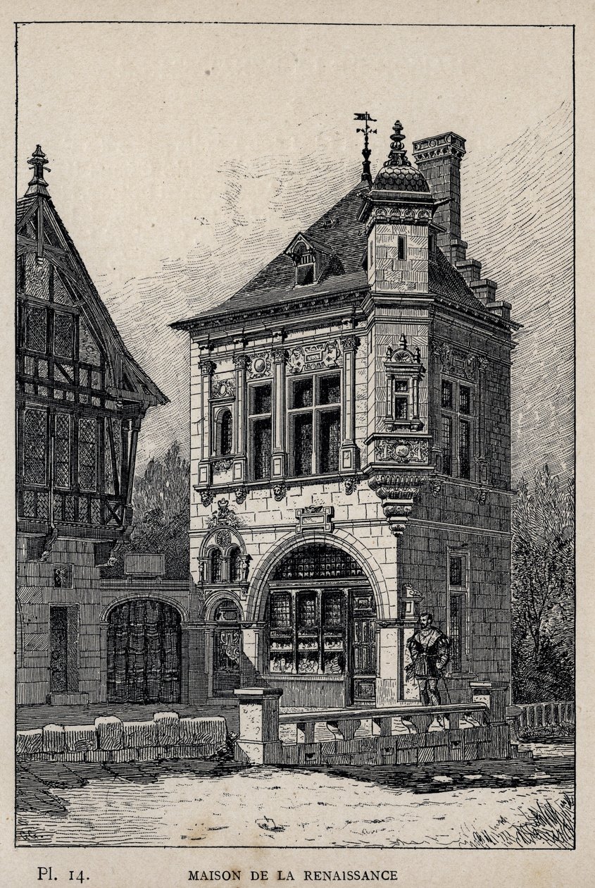 Renaissance-Haus - Gravur von 1889 in „Histoire de l