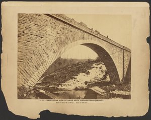 Nr. 302. Perspektivische Ansicht Union Arch, Washington Aquädukt gebaut von General M.C. Meigs, Spannweite 220 Fuß. [März 1864].