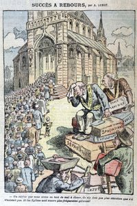 Countdown-Erfolg: Schulen ohne Gott, Raub, Zwangsräumungen, Trennung... „Und die Kirchen sind noch voller als zuvor!“ - Karikatur gegen Antiklerikalismus von Lemot, in „Le Pelerin“ vom 11.04.1909