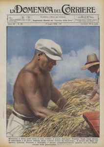 Mussolini, mit nacktem Oberkörper unter der Sonne, drischt das Getreide des Agro Pontino nach zwanzig Jahrhunderten...